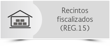 Recintos Fiscalizados